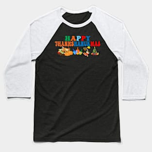 Happy ThanksHanukMas Thanksgiving Hanukkah Christmas Baseball T-Shirt